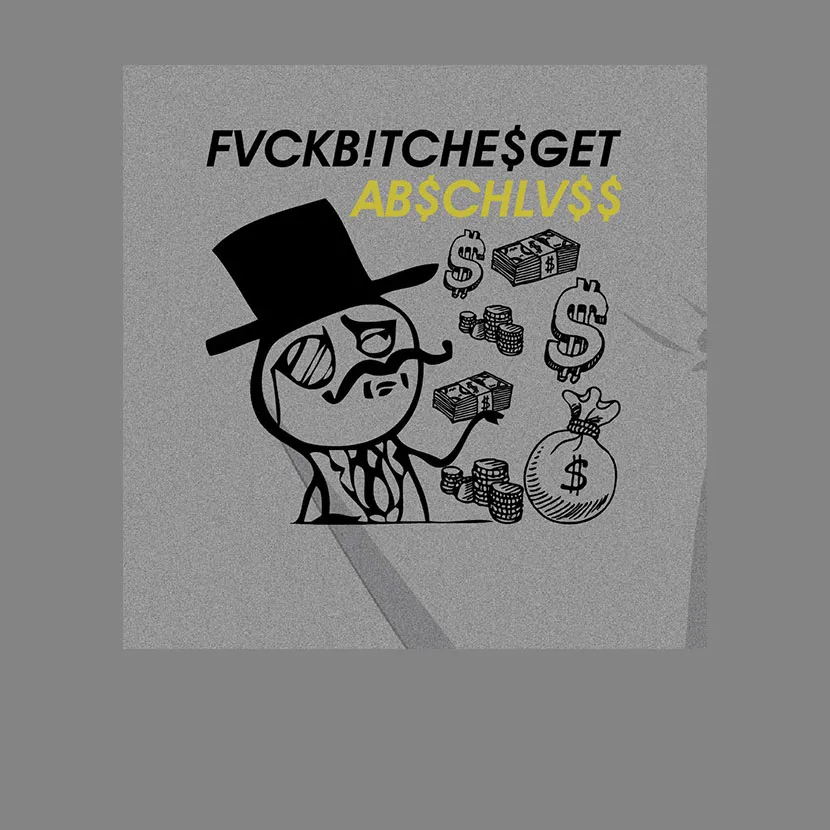 FVCKBITCHESGET Abschluss