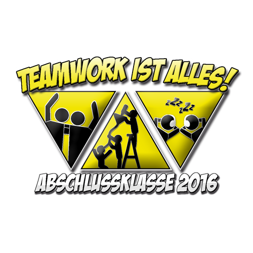 Grafisches Design mit Text "Teamwork ist alles!" und "Abschlussklasse 2016" in Gelb, dazu drei Dreiecke mit Szenen von Figuren in Teamarbeit.