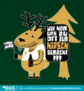 Zum Hirsch gemacht