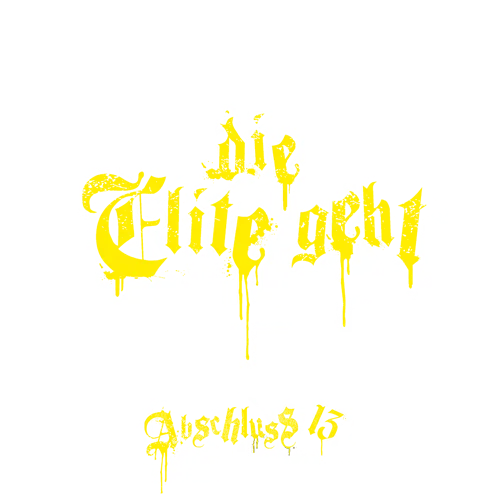 Schwarzes Design mit gelben Text "Die Elite geht", "Abschluss 13" und verschmierte Tintenkleckse.