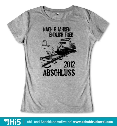 Grafik eines Zuges und feiernder Menschen mit dem Text "Nach 9 Jahren endlich frei! 2012 Abschluss".