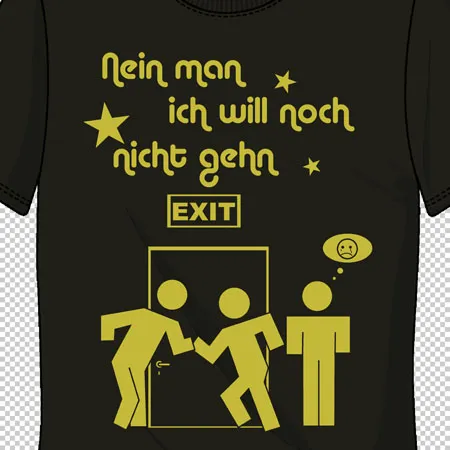 nein man ich will noch nicht gehn