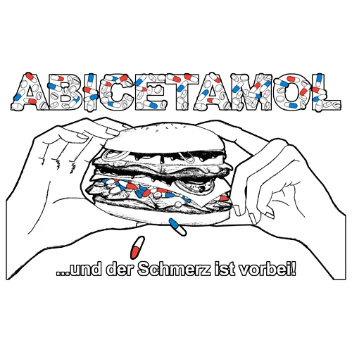 Hände halten einen Burger, der Tabletten enthält, mit Text "ABCETAMOL ...und der Schmerz ist vorbei!".