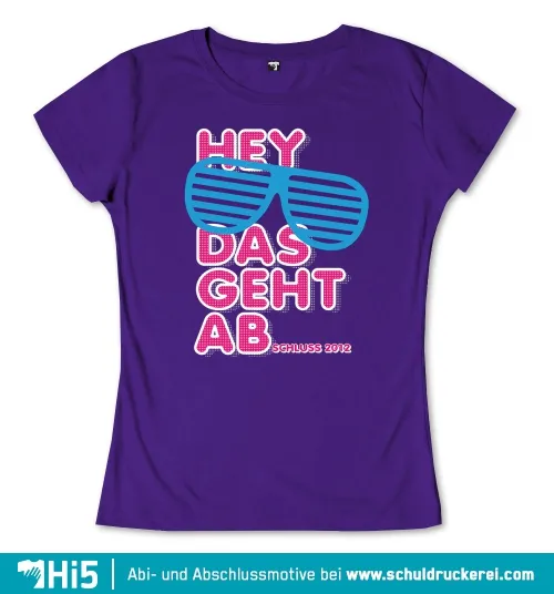 Illustrierte Sonnenbrille mit Text "Hey das geht ab" und "Schluss 2012" auf violettem Hintergrund.