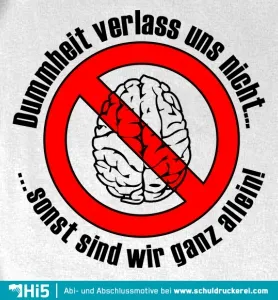 gehirn_in_verbotsschild_mit_text Dummheit verlass uns design