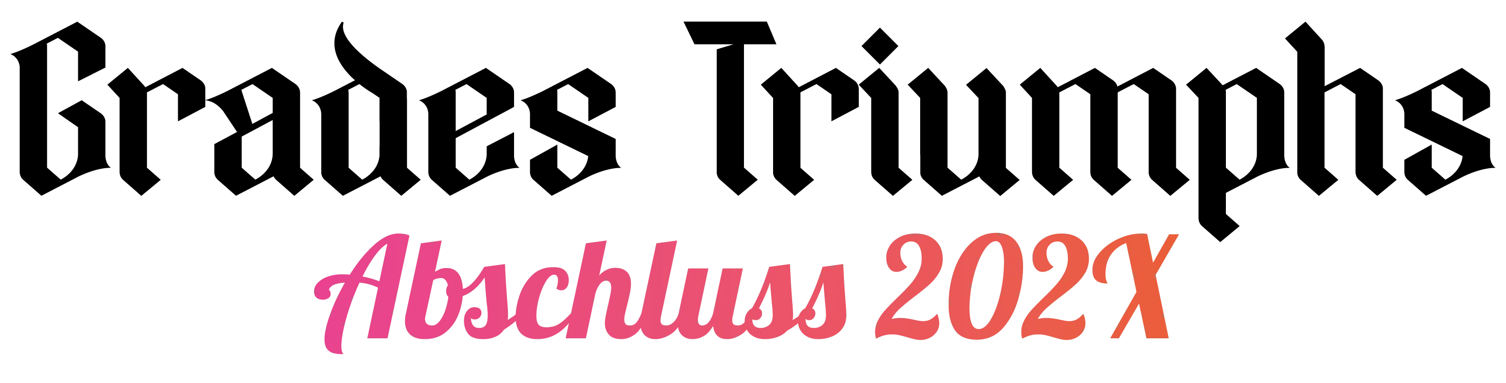 Schwarzer Hintergrund mit Schriftzug Abschluss 202X in pink bis orange Farbverlauf