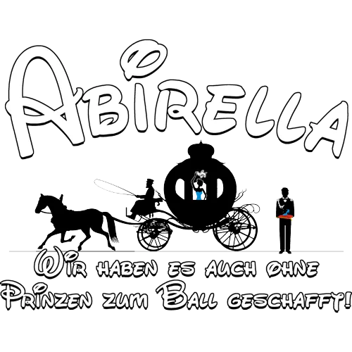 Illustration einer Kutsche mit Pferden und Text "Abirella - Wir haben es auch ohne Prinzen zum Ball geschafft!" auf rosa Hintergrund.