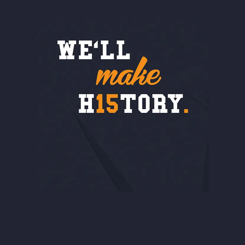 We will make H15story