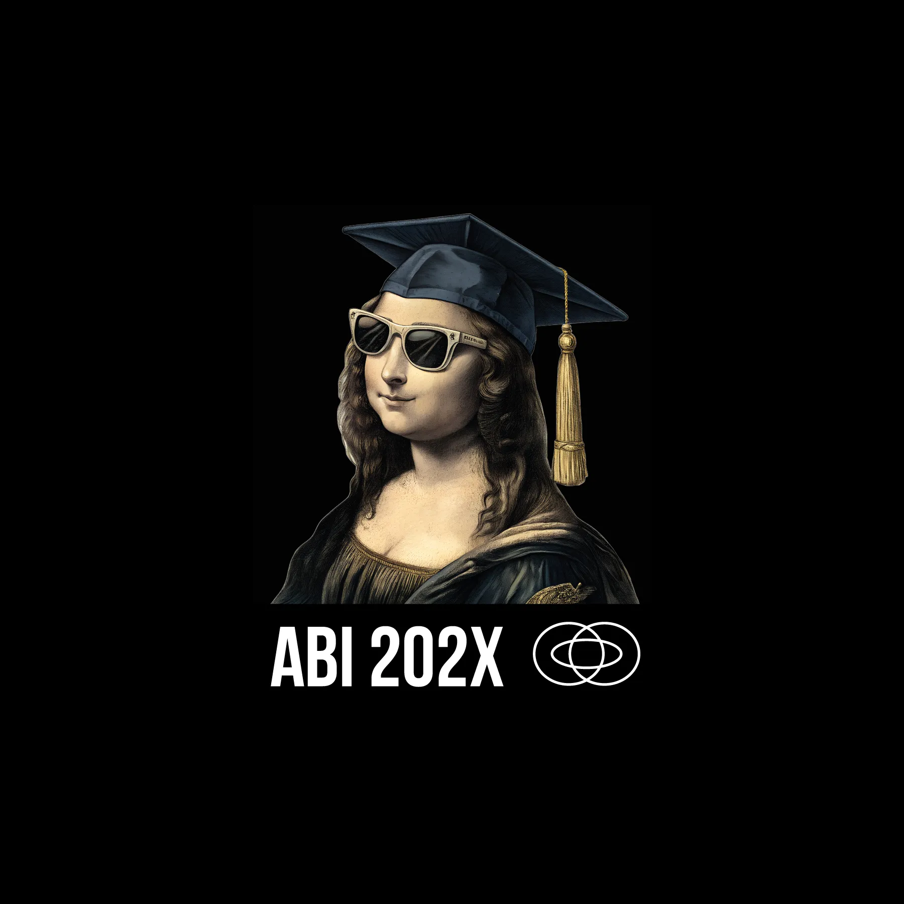 Portraet der Mona Lisa mit Absolventenhut und Sonnenbrille auf schwarzem Grund darunter Schrift ABI 202X und zwei ueberlappende Kreise