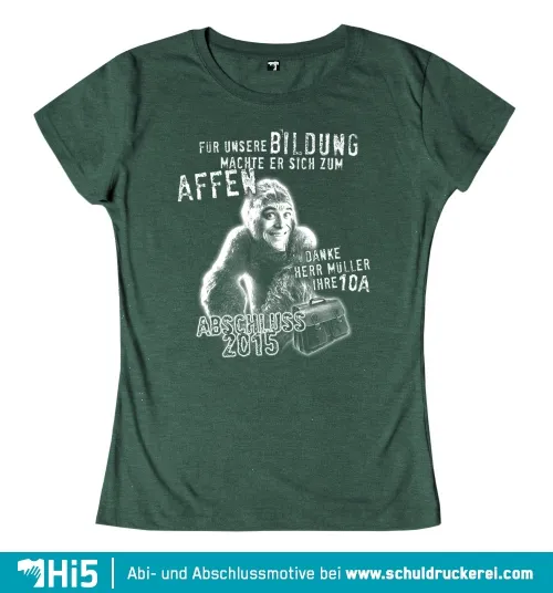 Design eines T-Shirts mit einem Cartoon-Affen und Text: „Für unsere Bildung machte er sich zum Affen. Danke Herr Müller Ihre 10A. Abschluss 2015“.