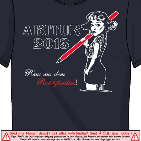 abitur_2013_t_shirt_design Raus aus dem Rotstiftmilieu! design