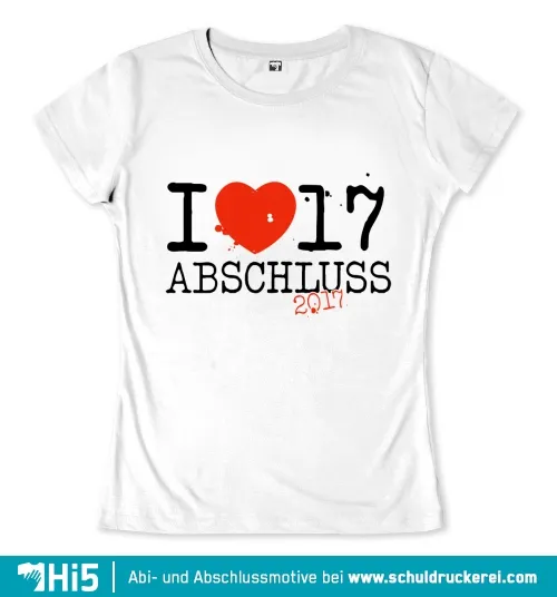 Grafik mit "I ❤ 17 ABSCHLUSS 2017" in schwarzer und roter Schrift auf weißem Grund.