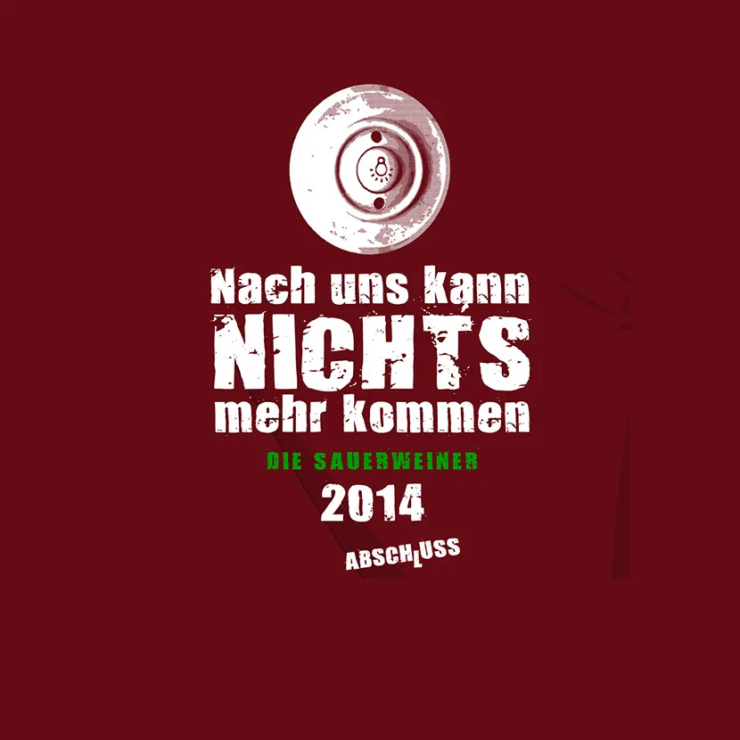Nach uns kann nichts mehr kommen