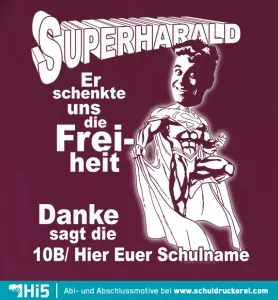 Schwarzes Bild mit weißer Schrift, die "SUPERHARALD Er schenkte uns die Freiheit" liest.