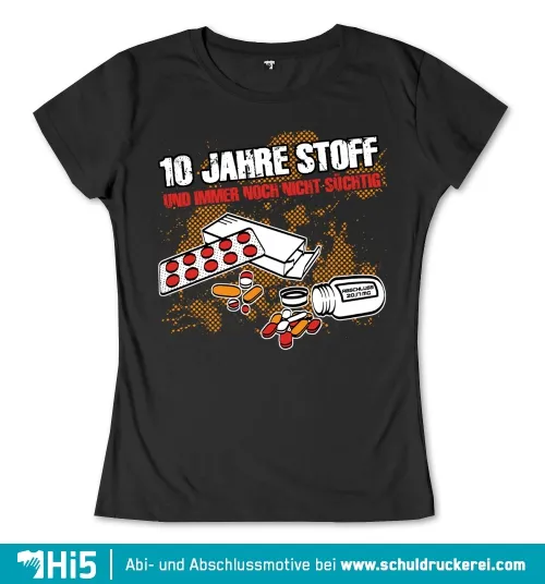 Illustration mit Medikamenten und Text "10 Jahre Stoff und immer noch nicht süchtig".