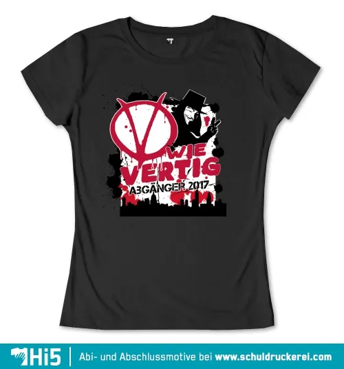 Schwarzes Grafikdesign mit weiß-rotem 'WIE VERTIG', Guy Fawkes-Maske, Pentagramm, Abi 2017 und Stadtsilhouette.