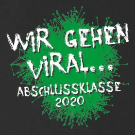 abschlussklasse_2020_gehen_viral Wir gehen viral design
