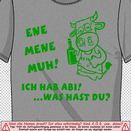Graues_Abitur_Shirt_mit_Kuh_und_Text Ene mene Muh! Ich hab ABI!... Was hast du? design