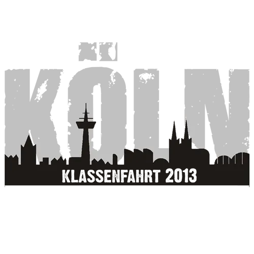 Silhouette der Stadt Köln mit Dom und Fernsehturm, Text "KÖLN KLASSENFAHRT 2013"