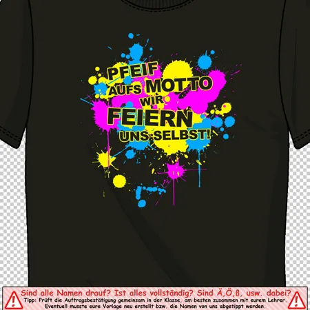 Pfeif aufs Motto wir feiern uns selbst