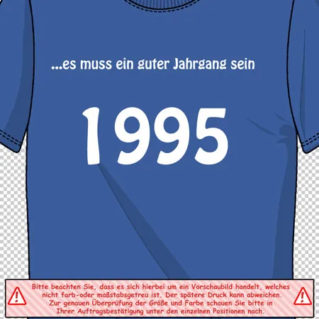 ...es muss ein guter Jahrgang sein - 1995!