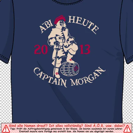 Blauer T-Shirt mit dem Aufdruck eines Piraten, der neben einem Fass steht, und Text "ABI HEUTE 2013 CAPTAIN MORGAN".