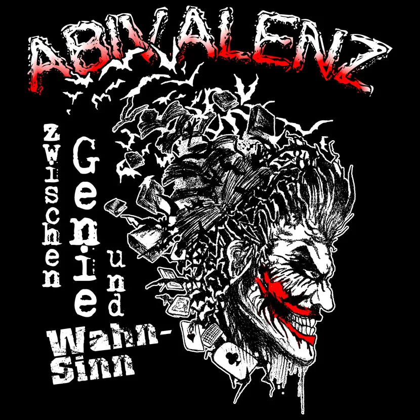 Abivalenz - zwischen Genie und Wahnsinn