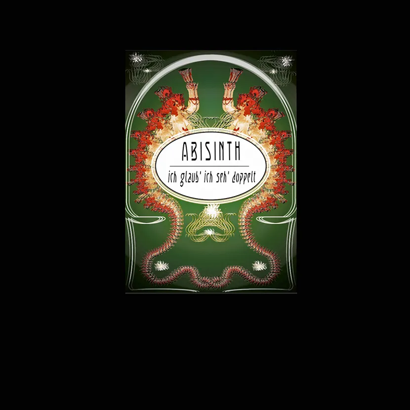 Eine ornamentierte Absinth-Werbetafel mit Flammen und Schlangen, umgeben von roten Blüten und dem Slogan "ich glaub' ich sah' doppelt".