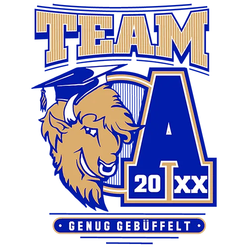 Grafik mit "TEAM A" und Büffelkopf über der Jahreszahl "20XX" und Schriftzug "GENUG GEBÜFFELT".