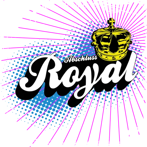Schwarzer Hintergrund, Text "Abschluss Royal", goldene Krone darüber, rosa und blaue Punkthalftonstrahlen.