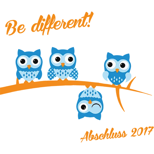 Fünf Eulen auf einem Ast, vier blau und eine umgekehrt, Text "Be different! Abschluss 2017".