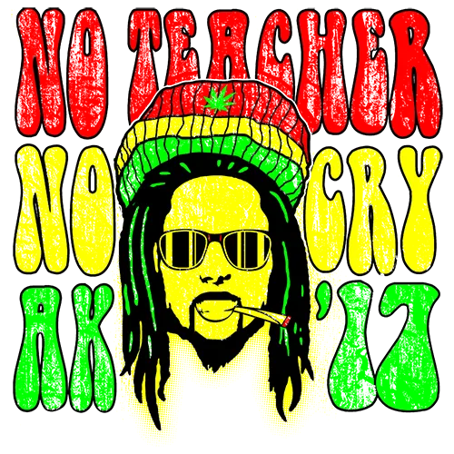 Grafik mit Reggae-inspiriertem Gesicht, Sonnenbrille und Joint, Text darüber und darunter.
