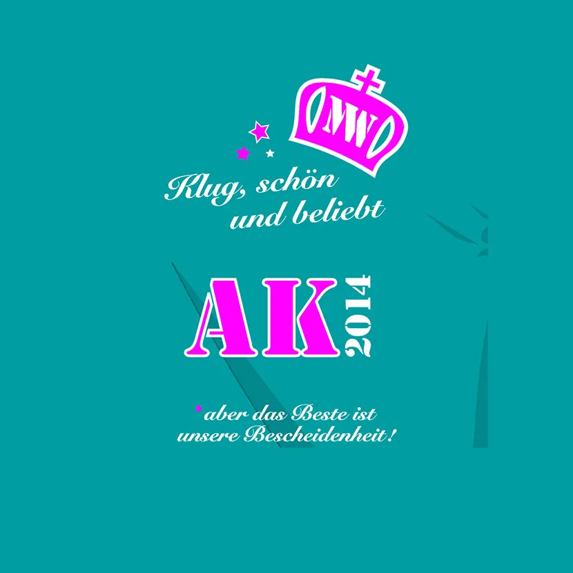 Klug schoen und beliebt aber das Beste ist unsere Bescheidenheit