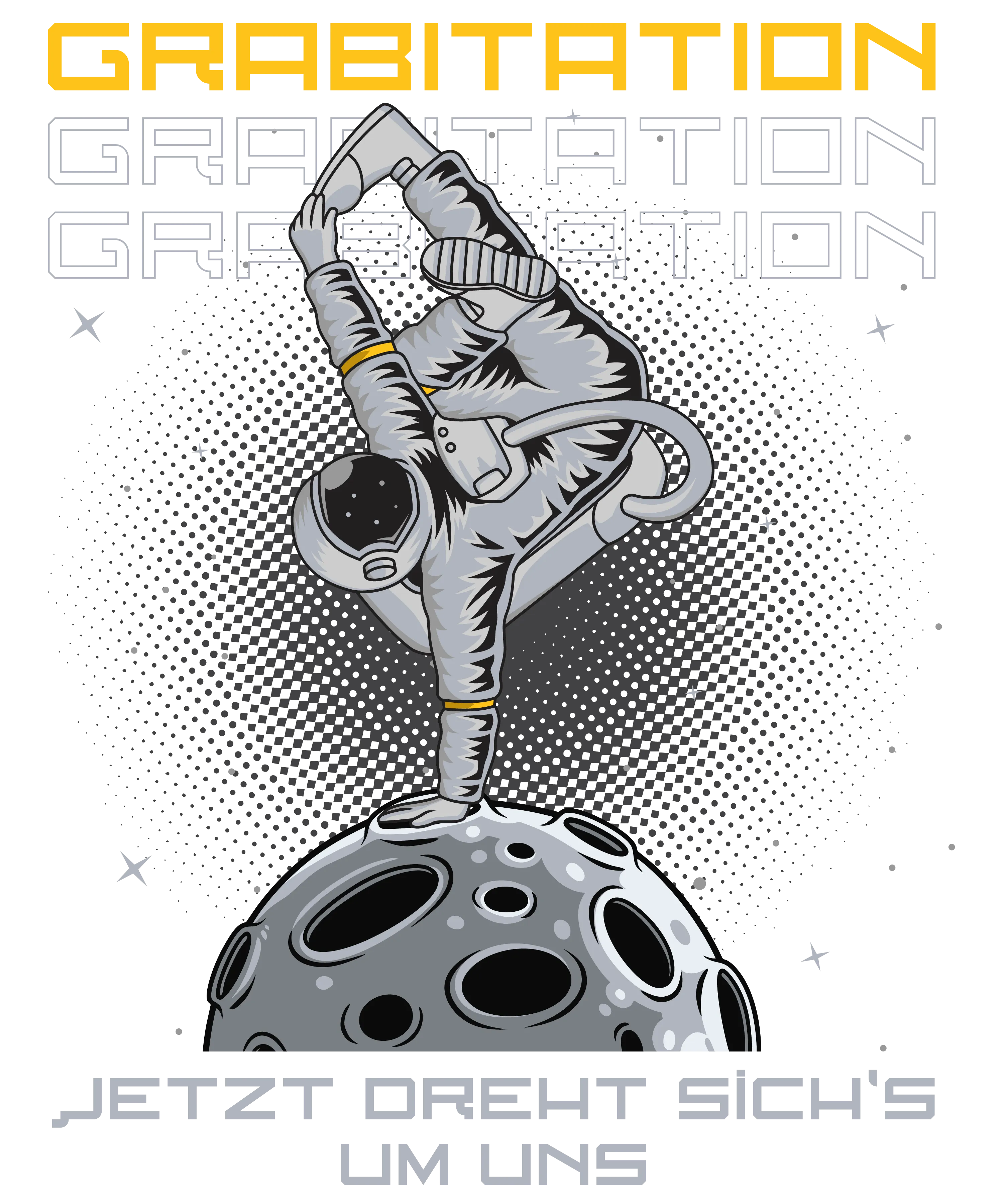 Grafik eines Astronauten im Handstand auf einem Mond vor Sternenhintergrund mit den Schriftzügen Grabitation und Jetzt dreht sichs um uns