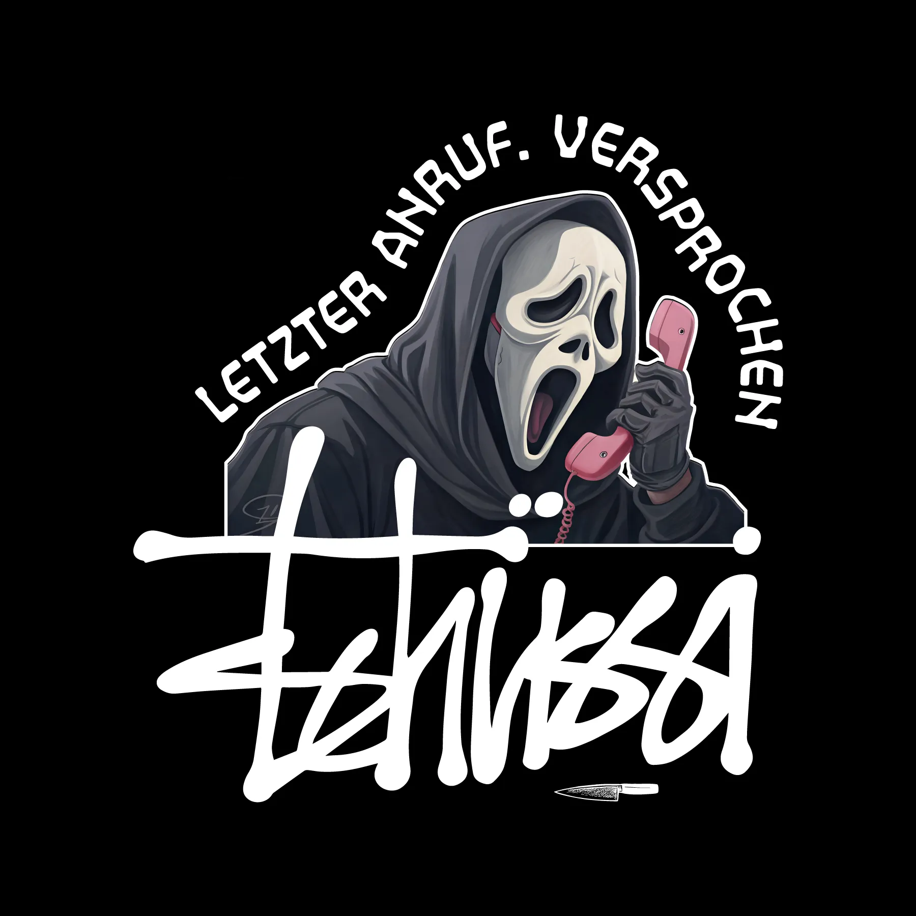 Scream-Geistmaske in schwarzer Kapuze hält rosa Telefonhörer darüber Schrift Letzter Anruf versprochen darunter weißer Graffiti-Schriftzug