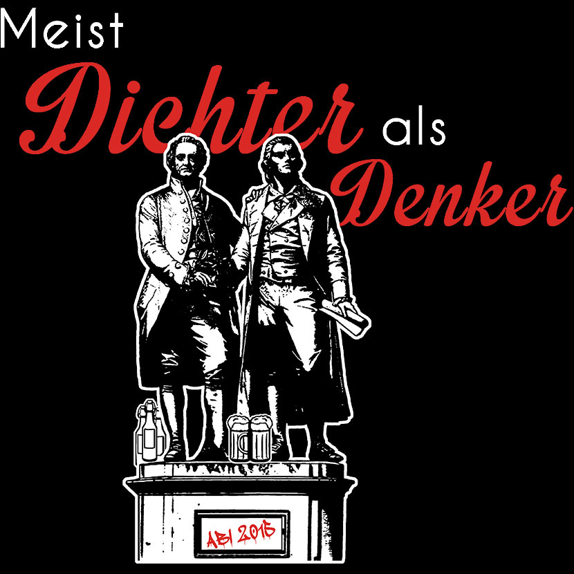Zwei historische Figuren auf einem Sockel, umgeben von Büchern und einer Flasche, mit der Aufschrift "Meist Dichter als Denker".
