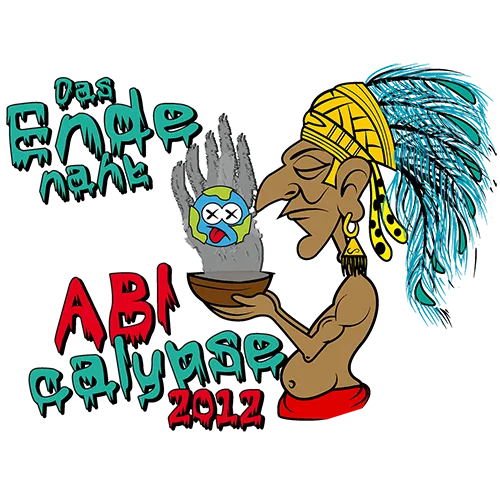 Illustration eines Karikatur-Schamanen, der aus einem Topf trinkt, mit Text "ABI CALYPSE 2012" und "Das Ende naht".