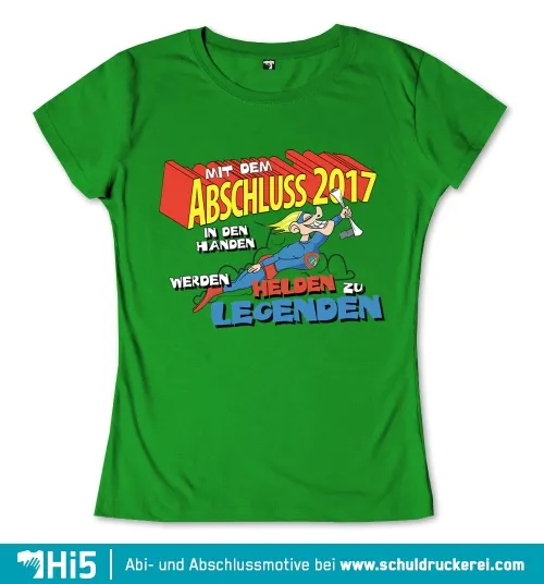 Illustration eines jubelnden Charakters mit Diplom und Umhang auf grünem Hintergrund, Text "Mit dem Abschluss 2017 in den Händen werden Helden zu Legenden".