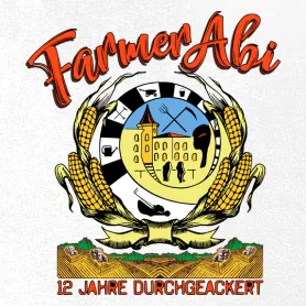 Farmer Abi - 12 Jahre durchgeackert
