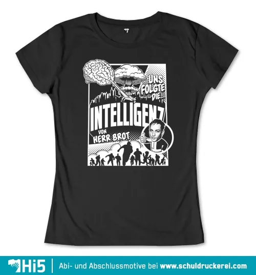Schwarzes T-Shirt Design mit text 'INTLLIGENZ VON HERR BROT', einer Gehirnillustration, einer Comicfigur und einer Menschenmenge.