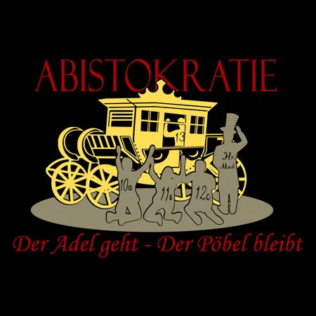 Abisokratie der adel geht der pöbel bleibt