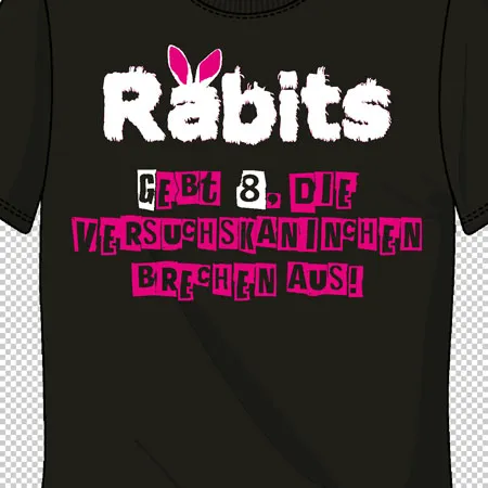 Schwarzes T-Shirt mit dem Text "Rabits" und Slogan "Geht 8, die Versuchskaninchen brechen aus!" in Rosa.
