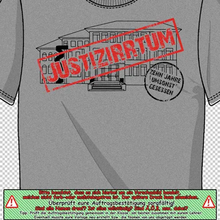 grafik_tshirt_design_justizirrtum Justizirrtum zehn jahre umsonst gesessen design