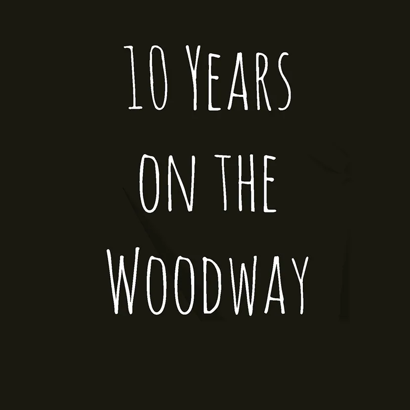10 years on the woodway