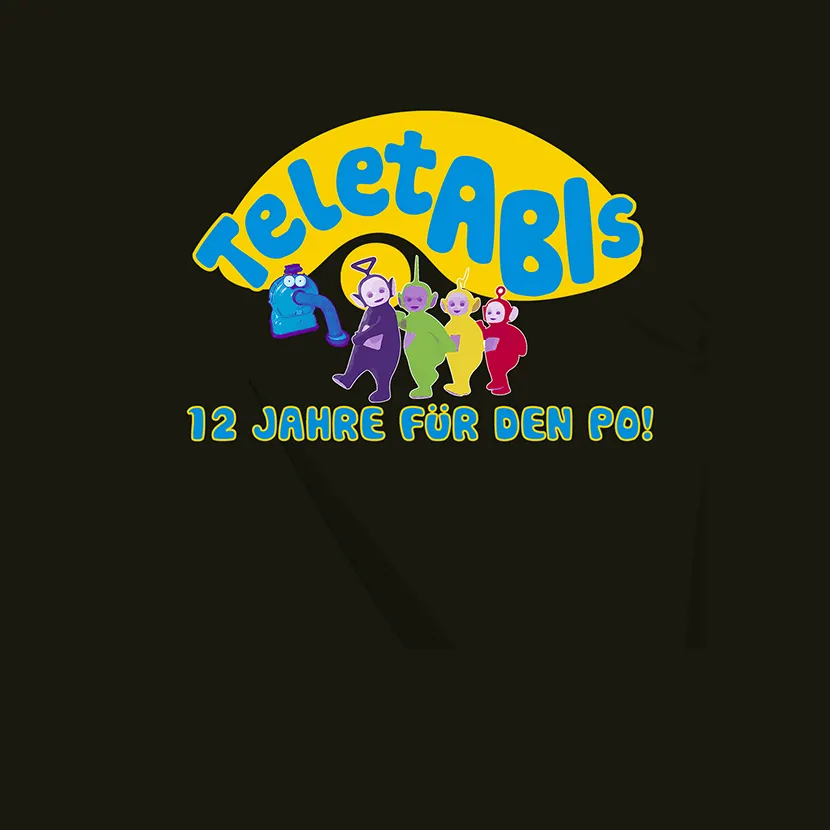 Teletubbies-Logo mit vier Charakteren darunter und dem Text "12 Jahre für den Po!" auf dunklem Hintergrund.
