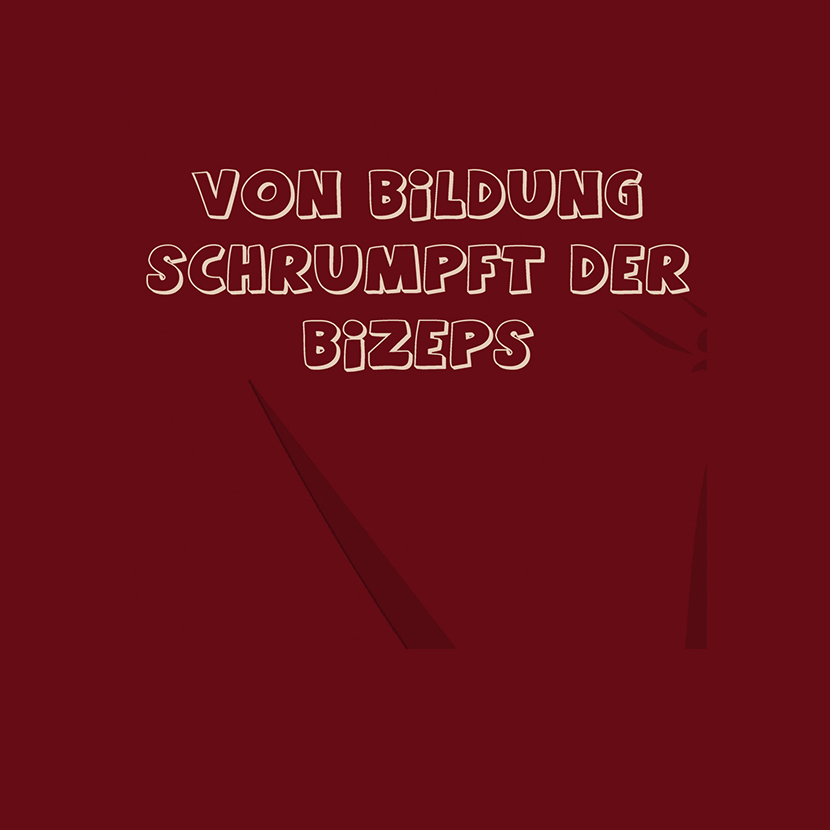 Von Bildung schrumpft der Bizeps