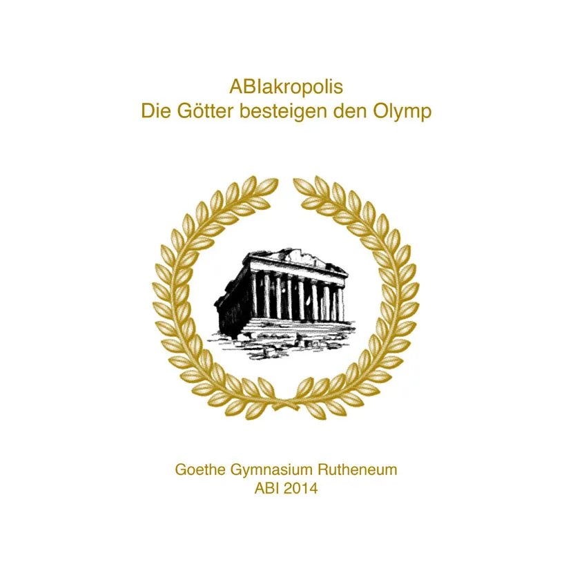 Schwarze Zeichnung des Parthenons umgeben von einem goldenen Lorbeerkranz, Text "ABI 2014".