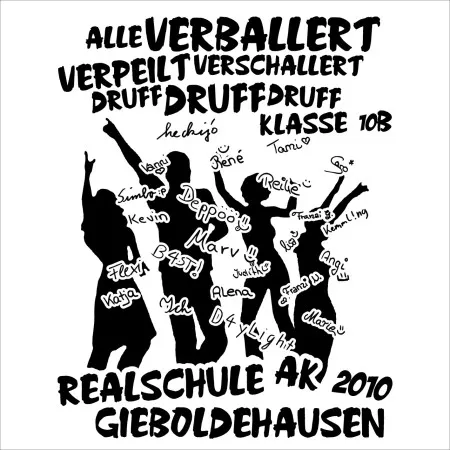 silhouetten_mit_text_realschule_2010 Alle verballert, verpeilt, verschallert, druff design
