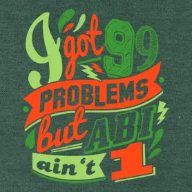 I got 99 problems
