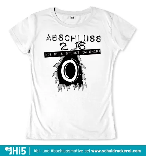 Schwarzes Design mit der Aufschrift 'ABSCHLUSS' und 'DIE NULL STECKT IM SHIRT', zerrissener Effekt um die Zahl 0.